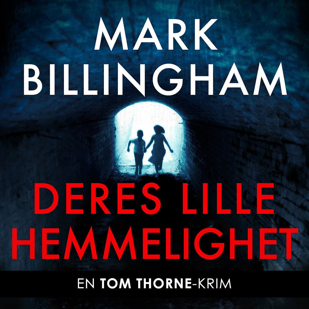 Omslag Deres lille hemmelighet av Mark Billingham (Lydbok)