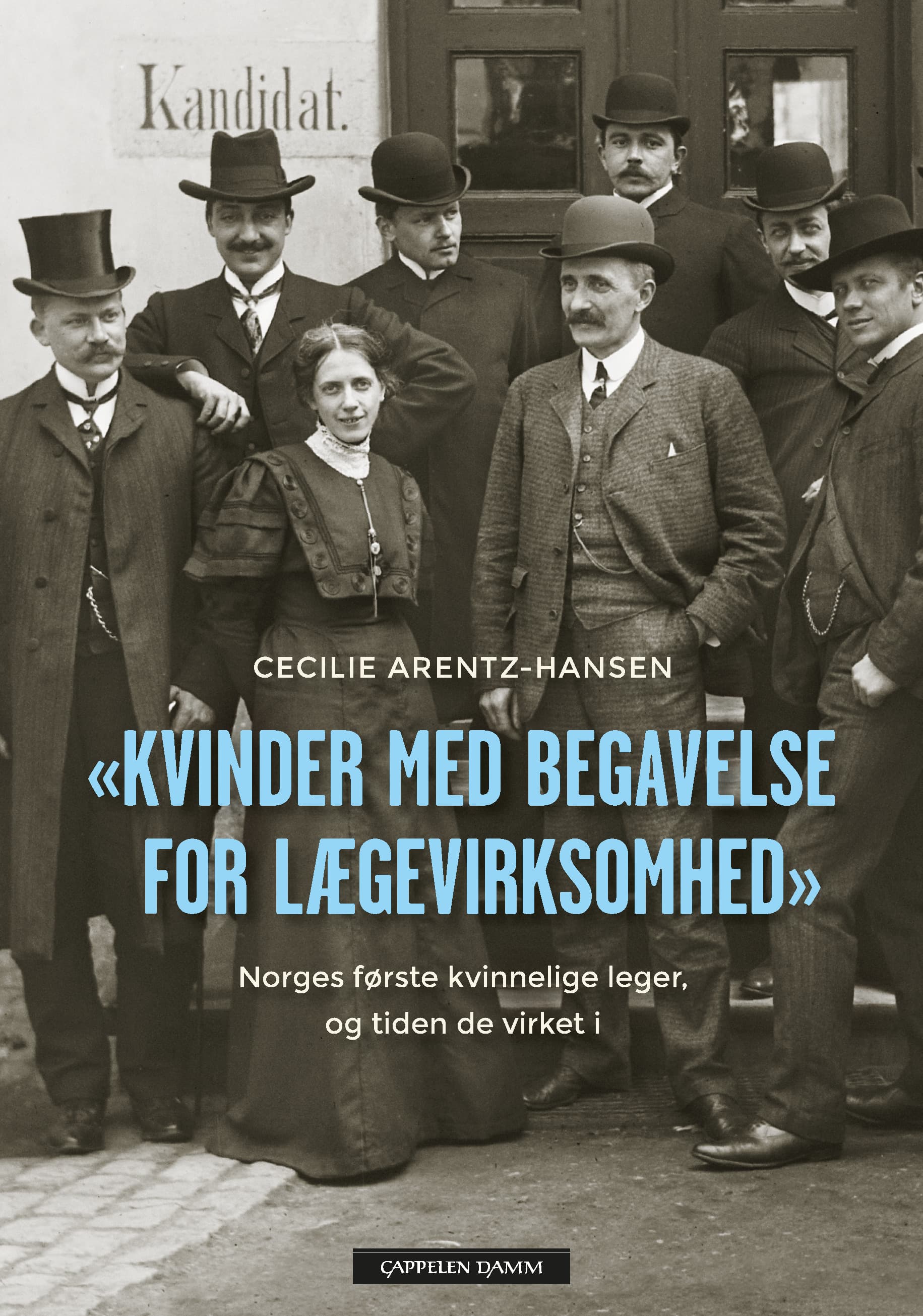 Omslag "Kvinder med Begavelse for Lægevirksomhed" av Cecilie Arentz-Hansen (Ebok)