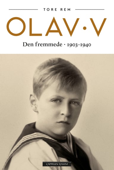 Omslag av "Olav V - Den fremmede. 1903-1940"