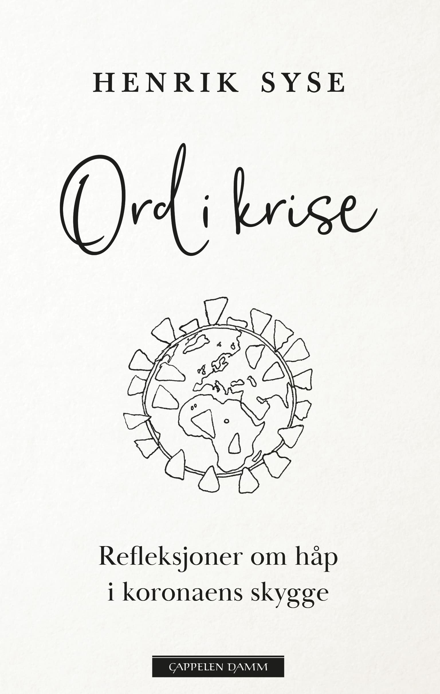 Omslag Ord i krise av Henrik Syse (Heftet)