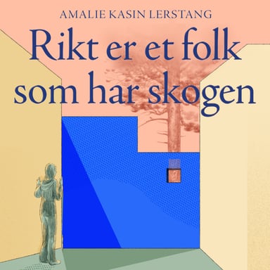 Omslag av "Rikt er et folk som har skogen"