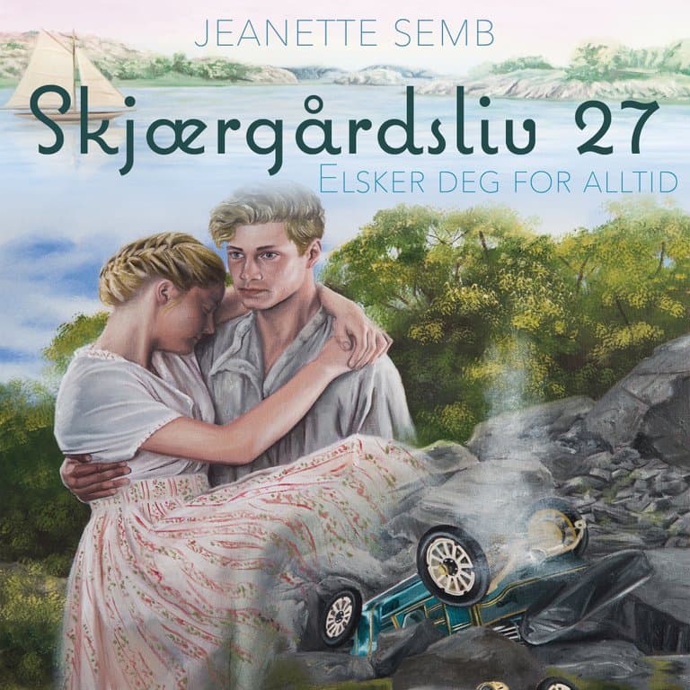 Omslag Elsker deg for alltid av Jeanette Semb (Lydbok)