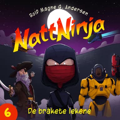 Nattninja - De Bråkete Lekene
