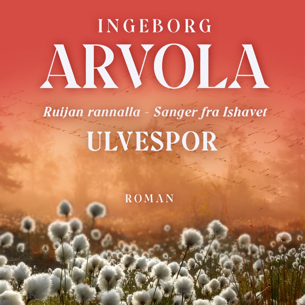 Omslag Ulvespor av Ingeborg Arvola (Lydbok)