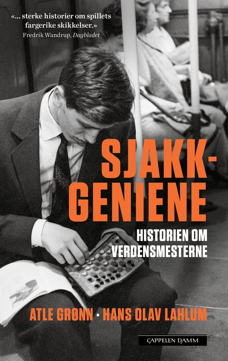 Omslag Sjakkgeniene av Atle Grønn og Hans Olav Lahlum (Ebok)