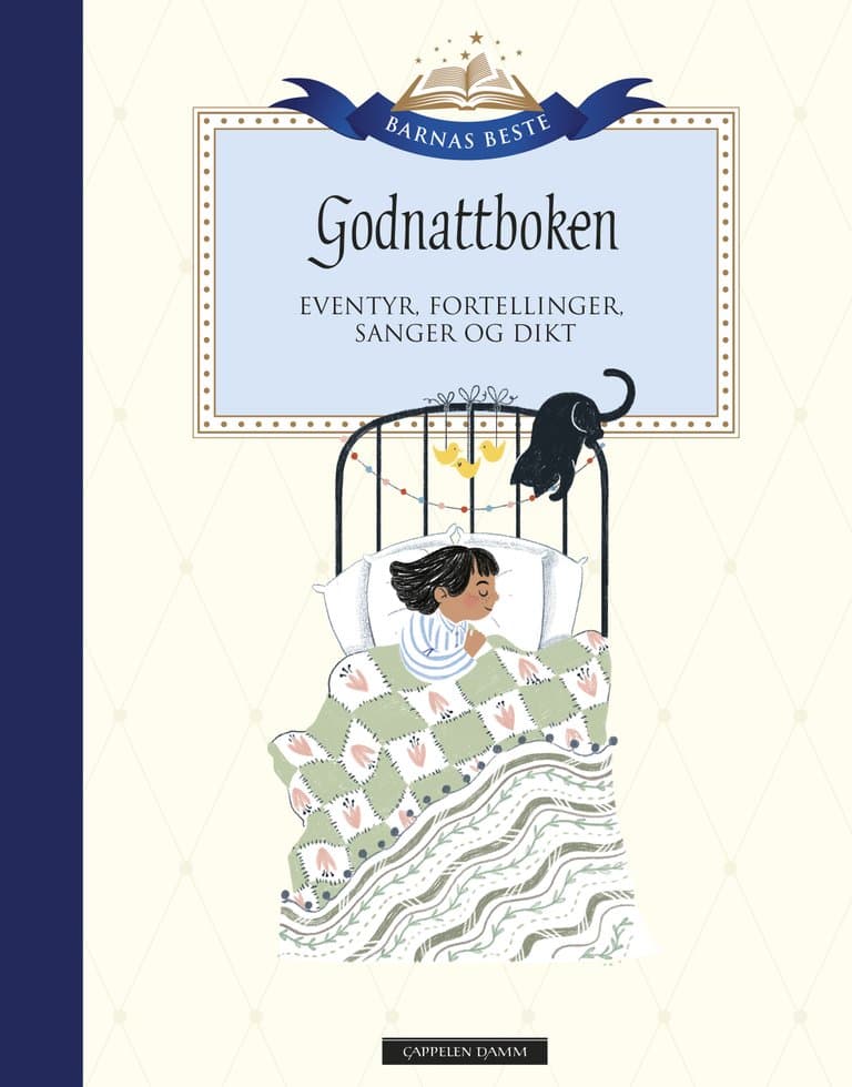 Omslag Barnas Beste: Godnattboken av H.C. Andersen, Asbjørnsen og Moe, Inger Hagerup, Pija Lindenbaum, Astrid Lindgren, Ulf Löfgren m.fl. (Innbundet)