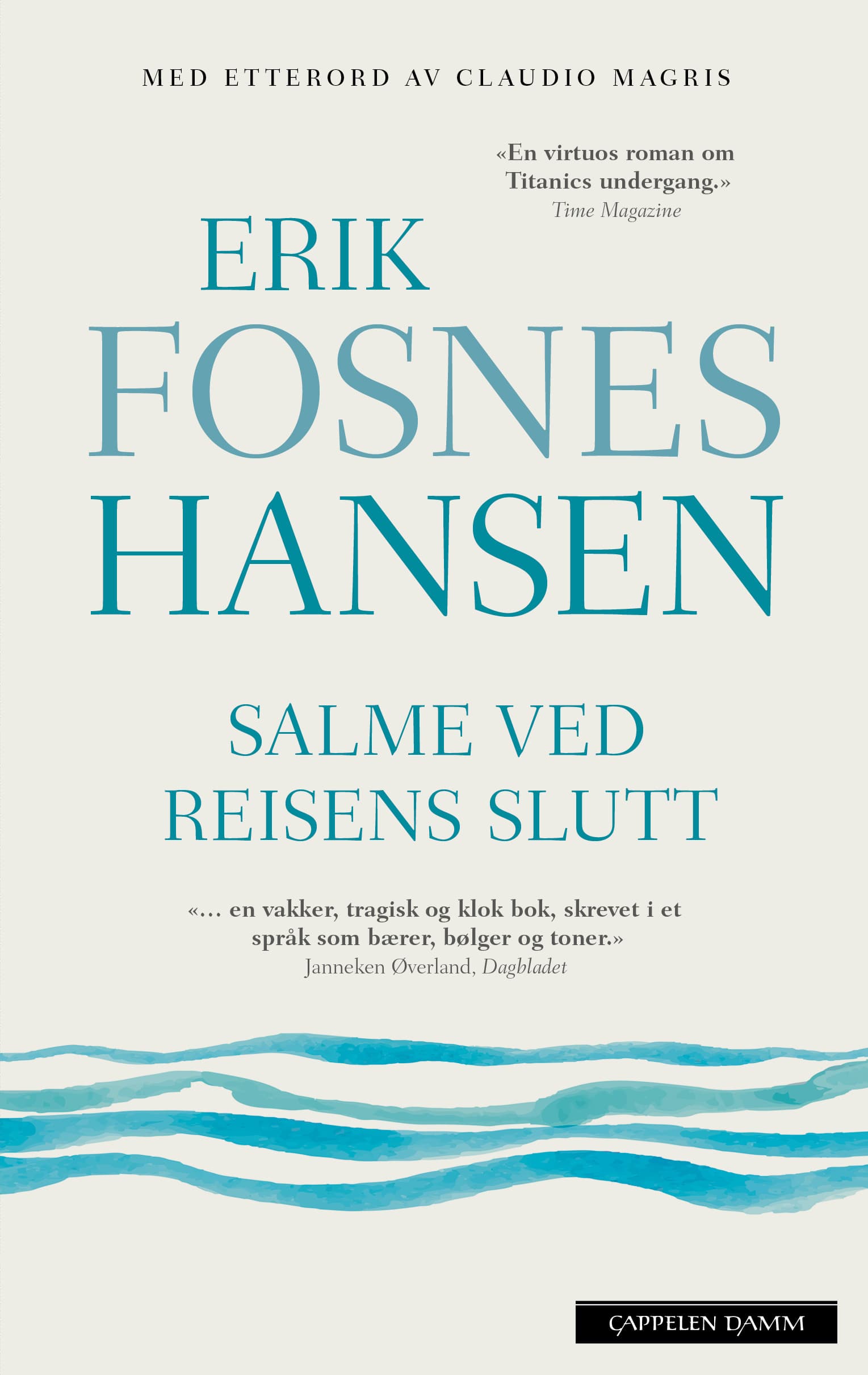 Omslag Salme ved reisens slutt av Erik Fosnes Hansen (Heftet)