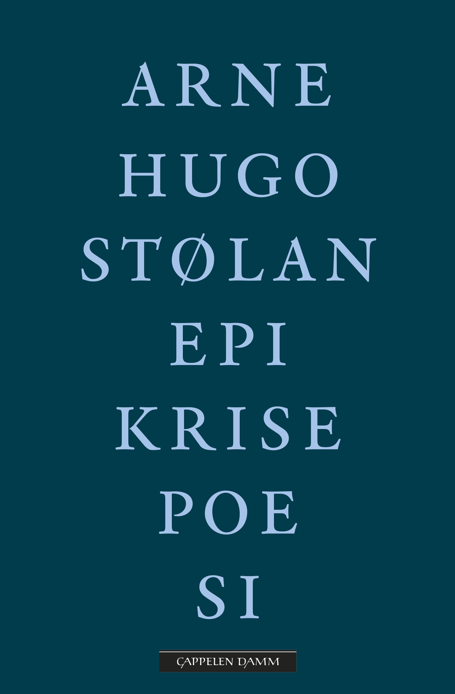 Omslag Epikrisepoesi av Arne Hugo Stølan (Heftet)