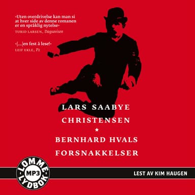 Bernhard Hvals forsnakkelser