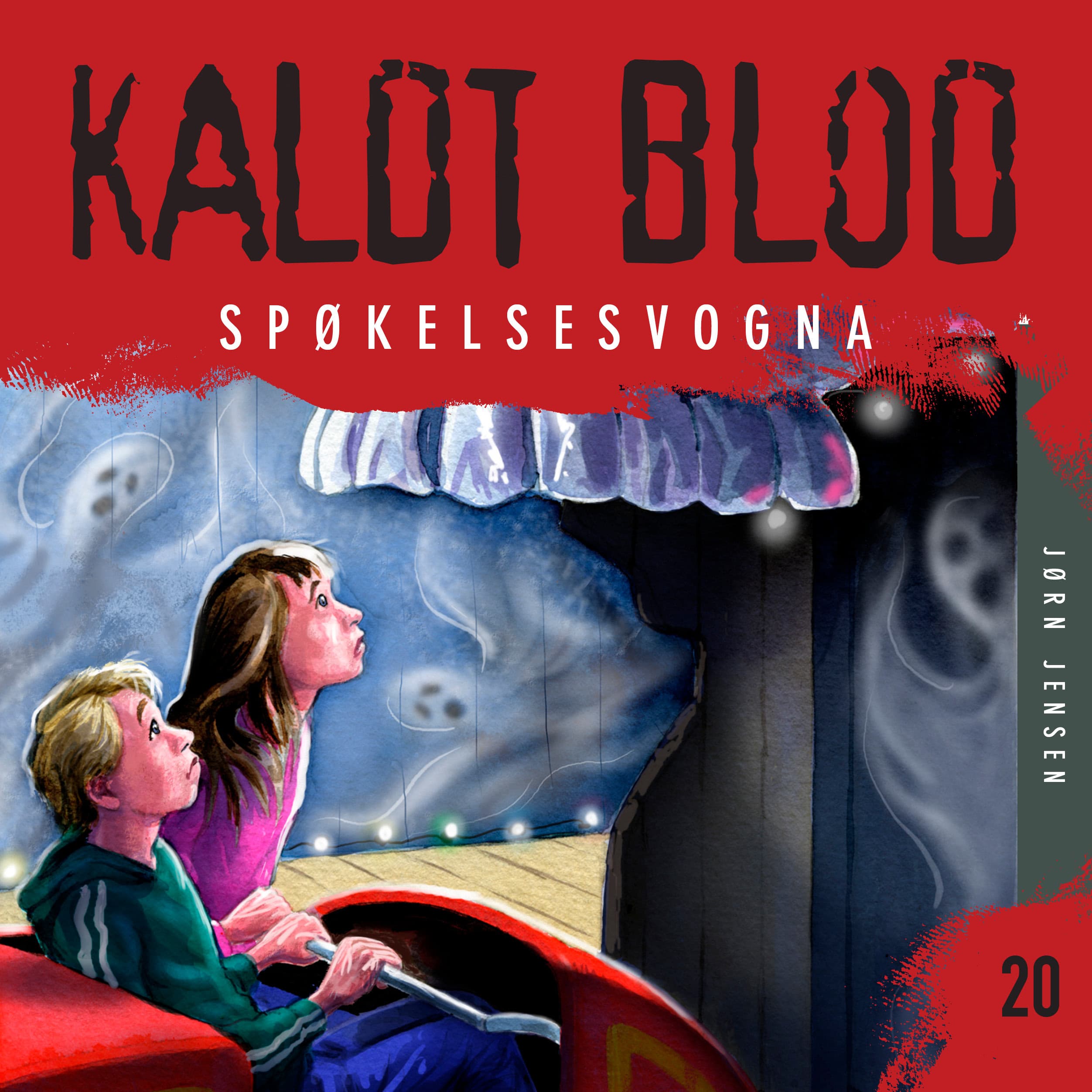 Omslag Kaldt blod 20 - Spøkelsesvogna av Jørn Jensen (Lydbok)