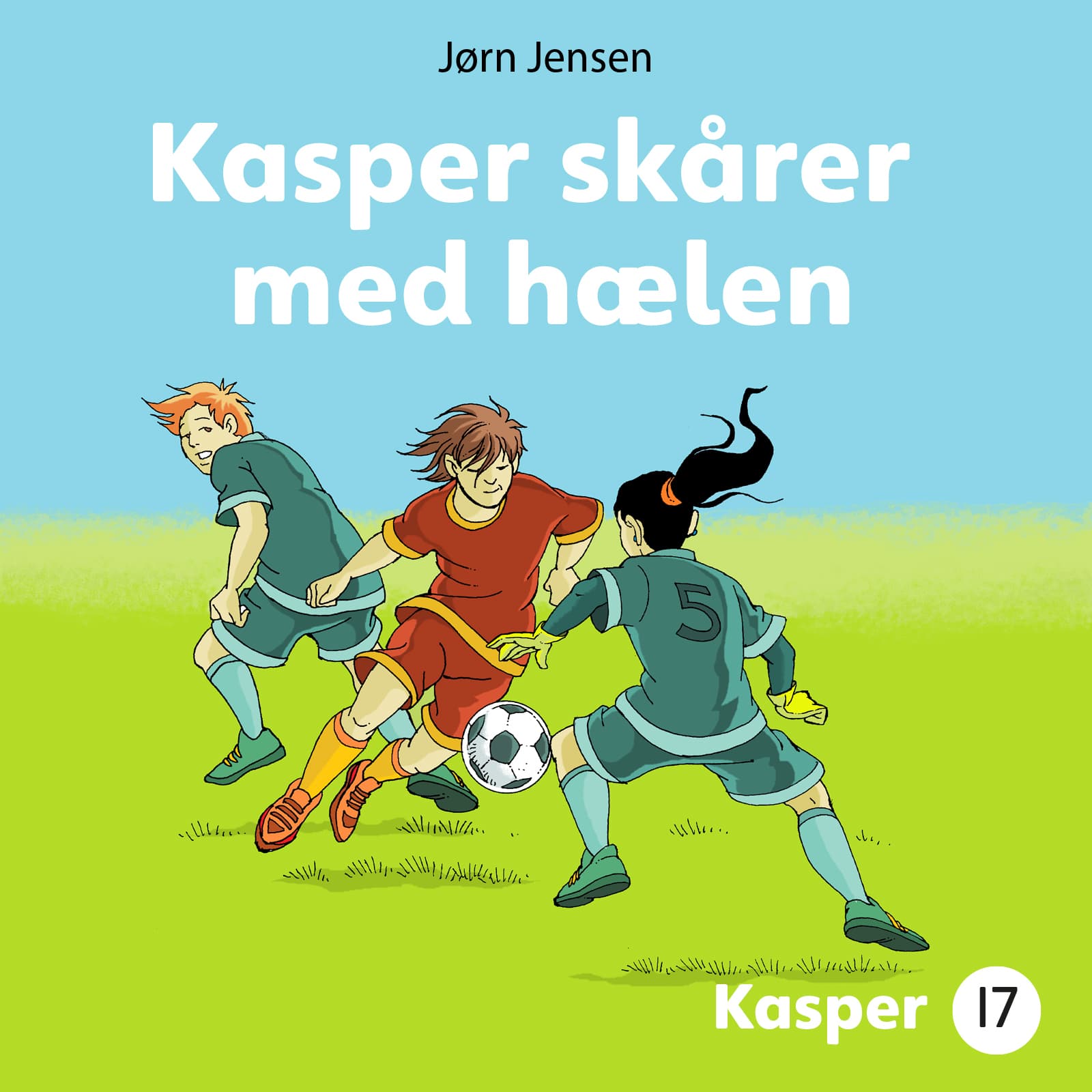 Omslag Kasper skårer med hælen av Jørn Jensen (Lydbok)