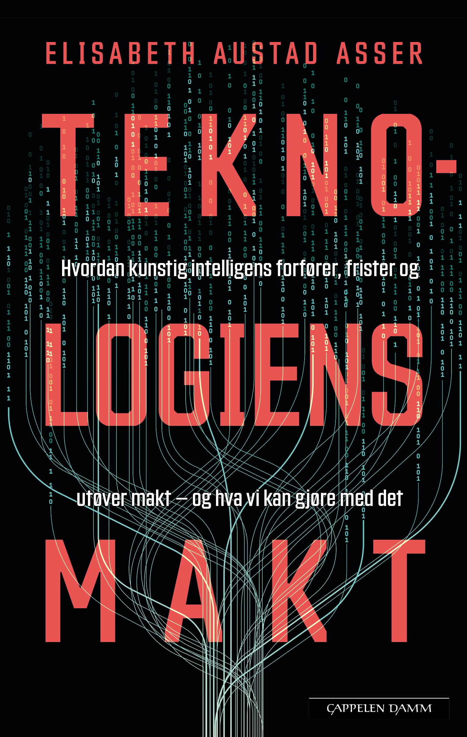 Omslag Teknologiens makt av Elisabeth Austad Asser (Ebok)
