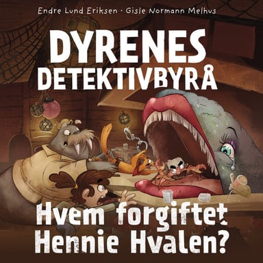 Omslag av "Dyrenes Detektivbyrå - Hvem forgiftet Hennie Hvalen?"