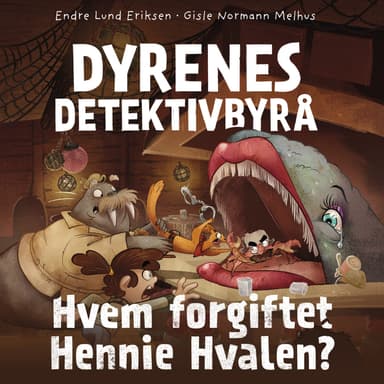 Dyrenes Detektivbyrå - Hvem forgiftet Hennie Hvalen?
