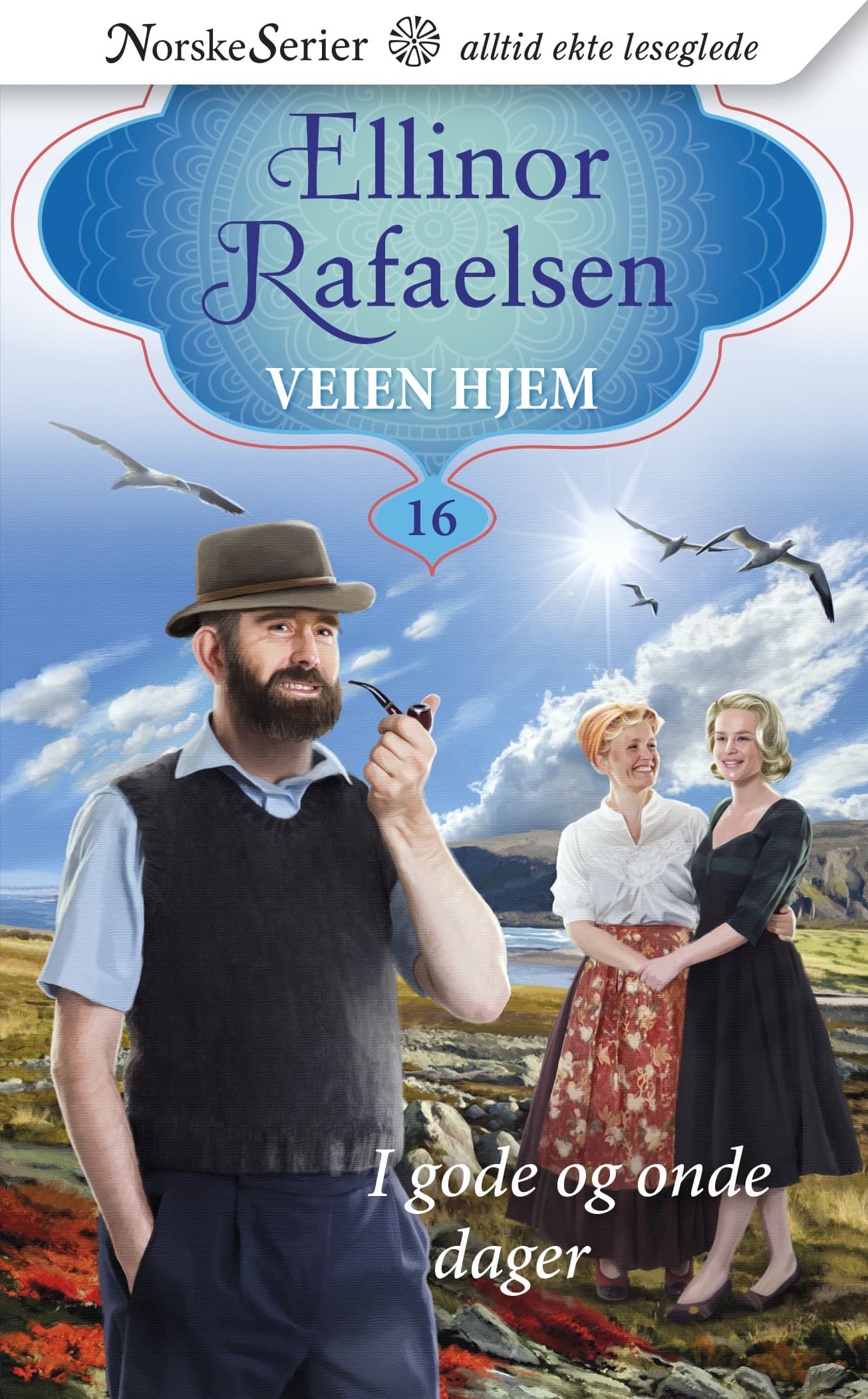 Omslag I gode og onde dager av Ellinor Rafaelsen (Heftet)