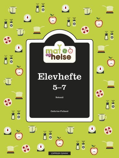 Mat og helse Elevhefte 5-7