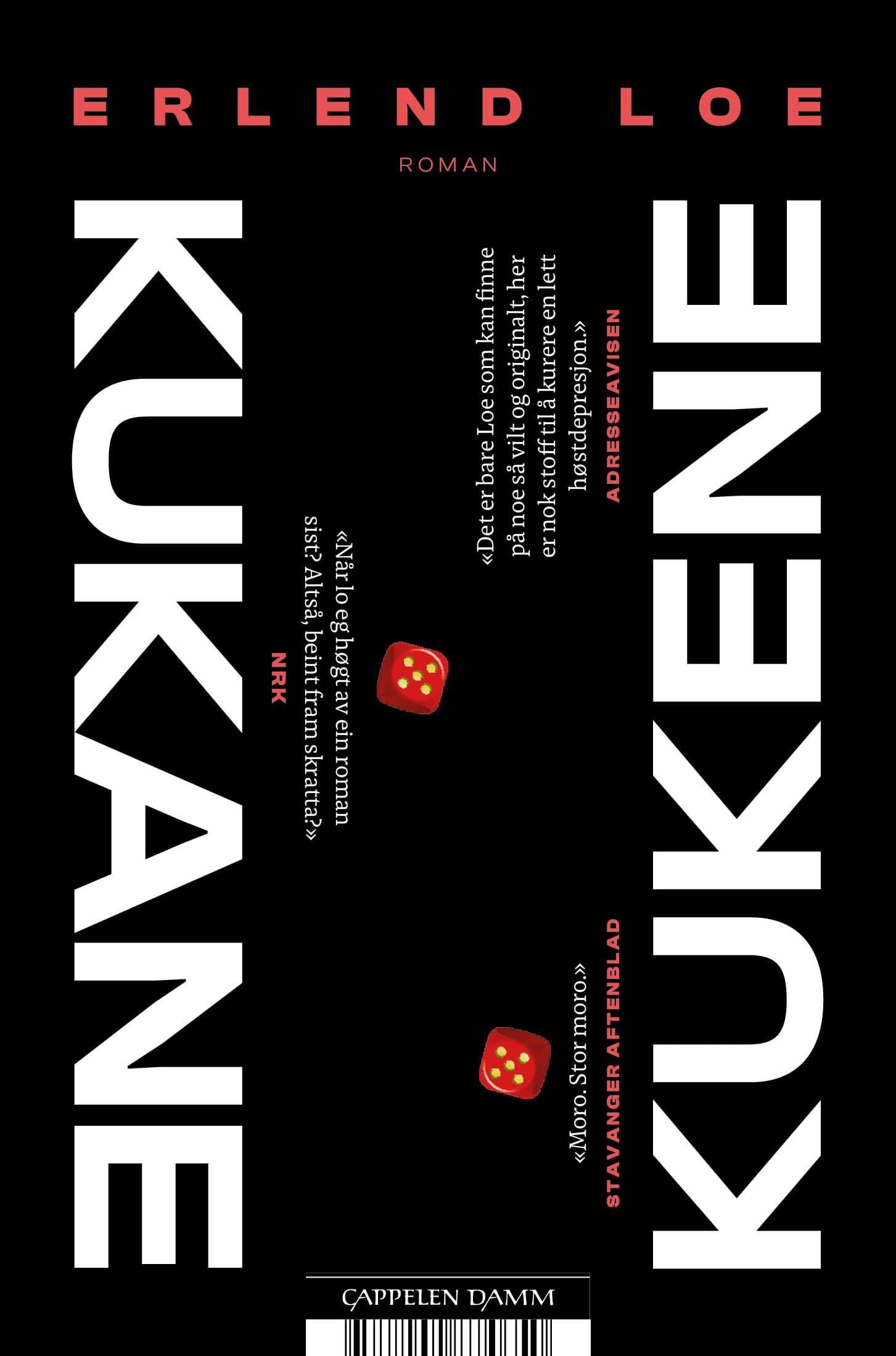 Omslag Kukene/Kukane av Erlend Loe (Innbundet)