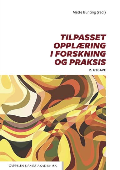 Tilpasset opplæring – i forskning og praksis