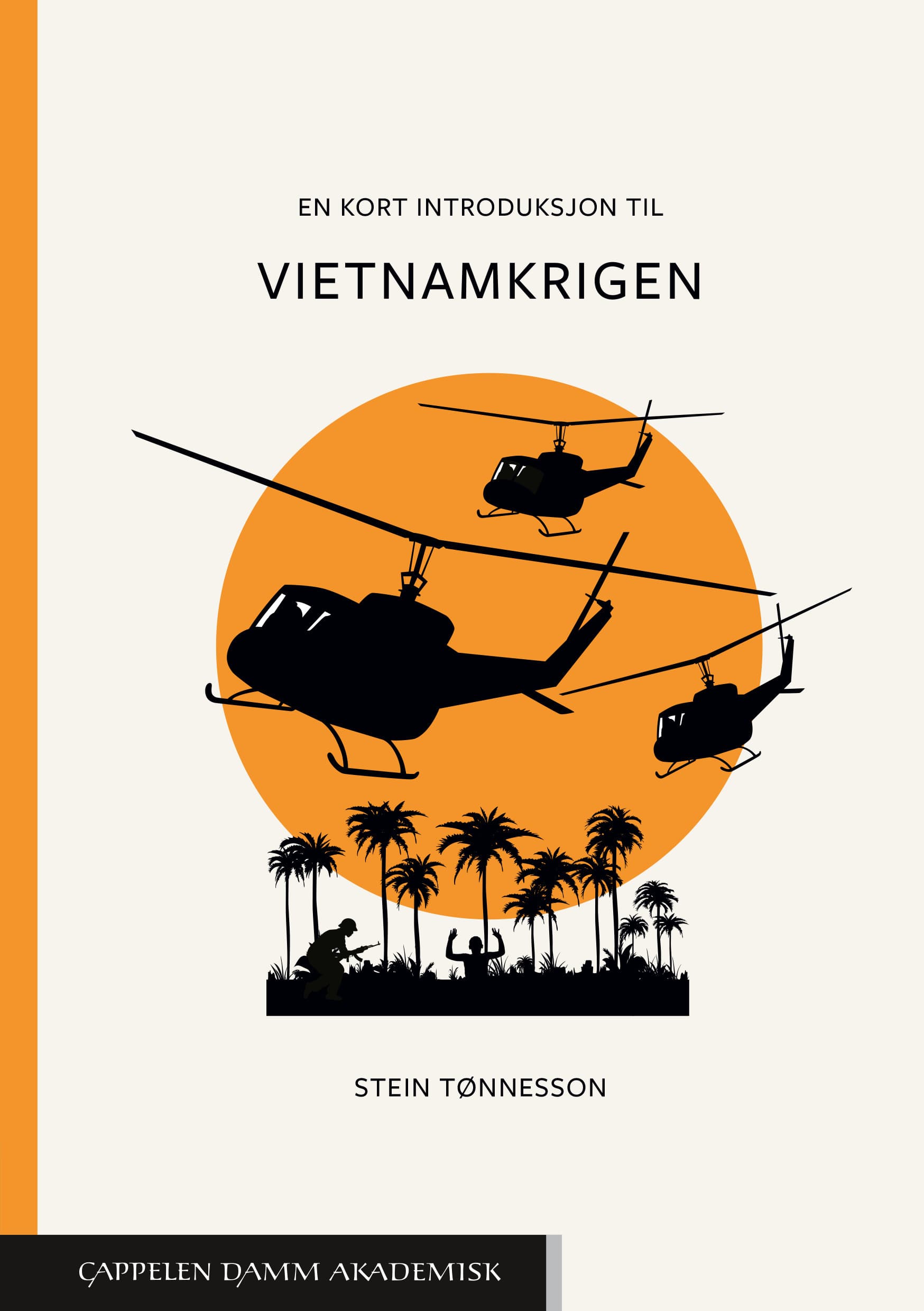 Omslag En kort introduksjon til Vietnamkrigen av Stein Tønnesson (Ebok)