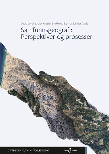 Omslag av "Samfunnsgeografi: Perspektiver og prosesser"