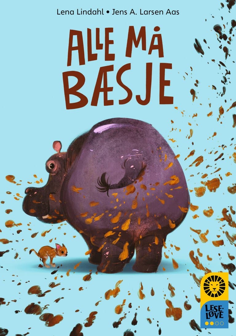 Omslag Leseløve nivå 2 - Alle må bæsje av Lena Lindahl (Innbundet)