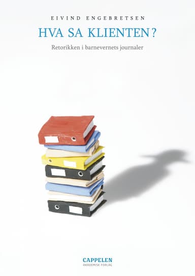 Hva sa klienten?