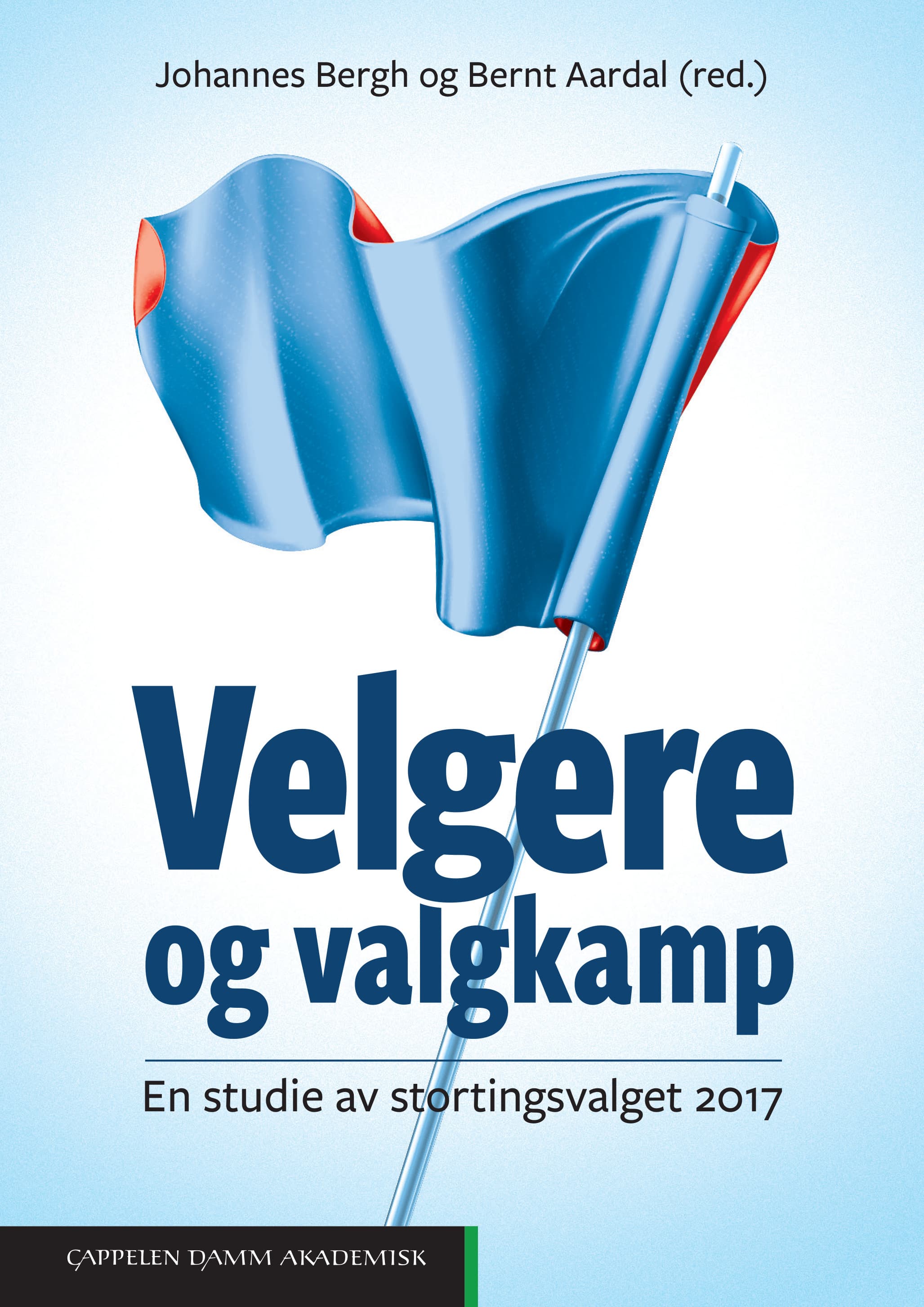 Omslag Velgere og valgkamp av Johannes Bergh og Bernt Aardal (red.) (Innbundet)