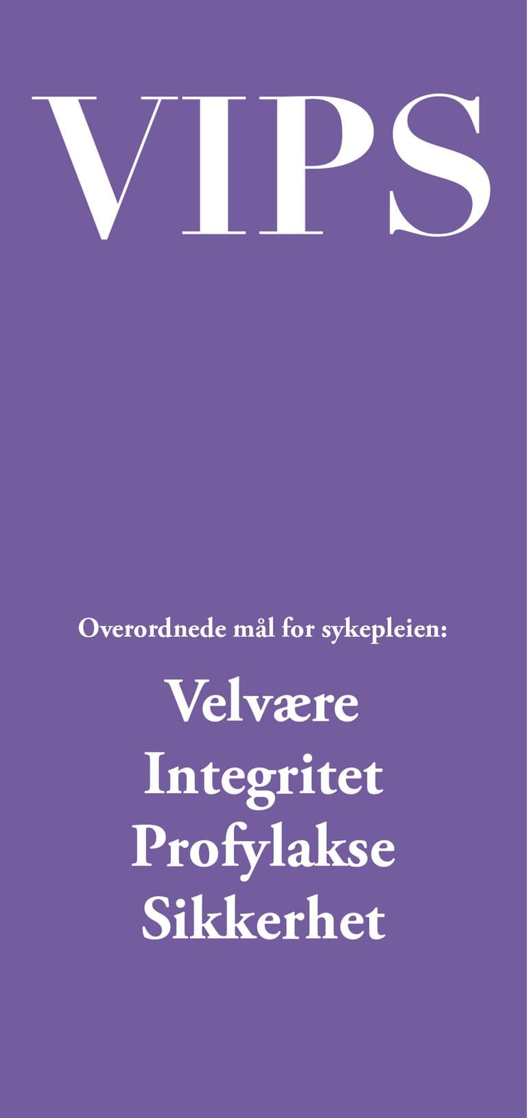 Omslag VIPS-modellen (pk. à 10 stk.) av Margareta Ehnfors, Anna Ehrenberg og Ingrid Thorell-Ekstrand (Ukjent)