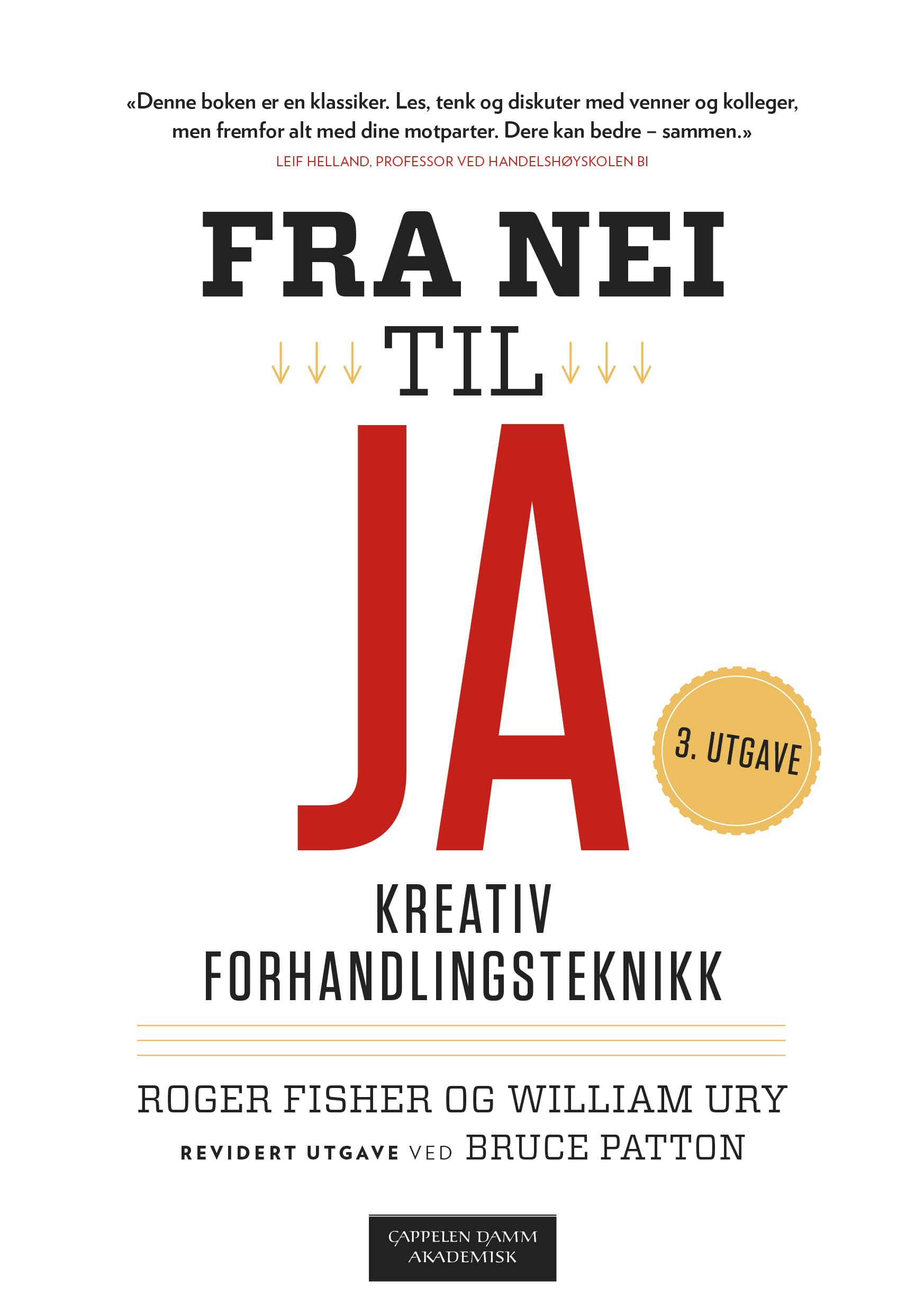 Omslag Fra nei til ja av Bruce Patton, Roger Fisher og William Ury (Heftet)