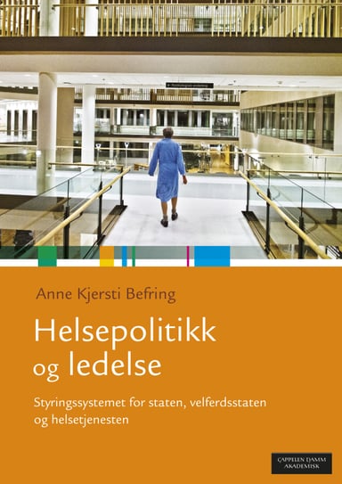 Omslag av "Helsepolitikk og ledelse"