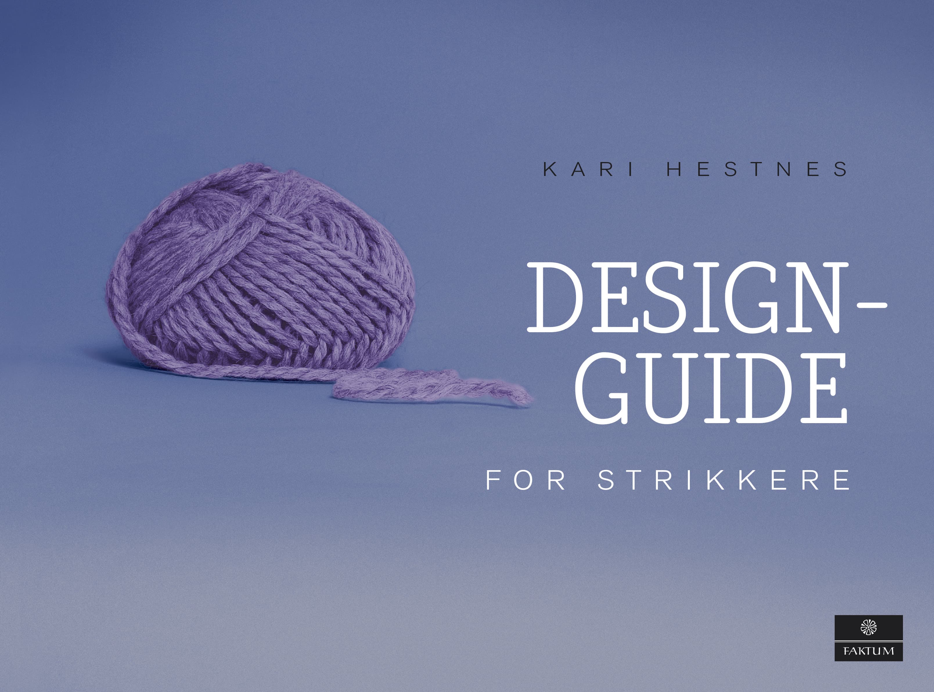 Omslag Designguide for strikkere av Kari Hestnes (Innbundet)