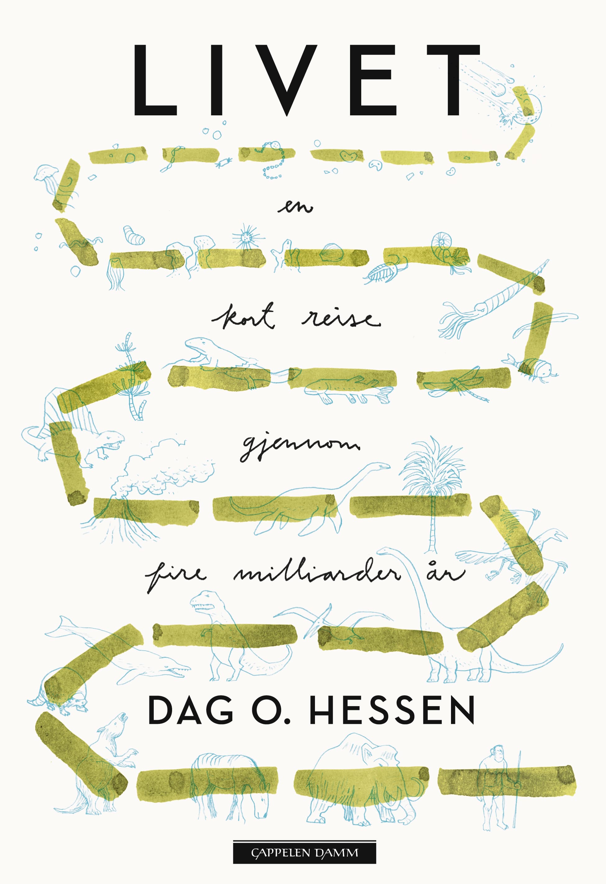 Omslag Livet av Dag O. Hessen (Innbundet)