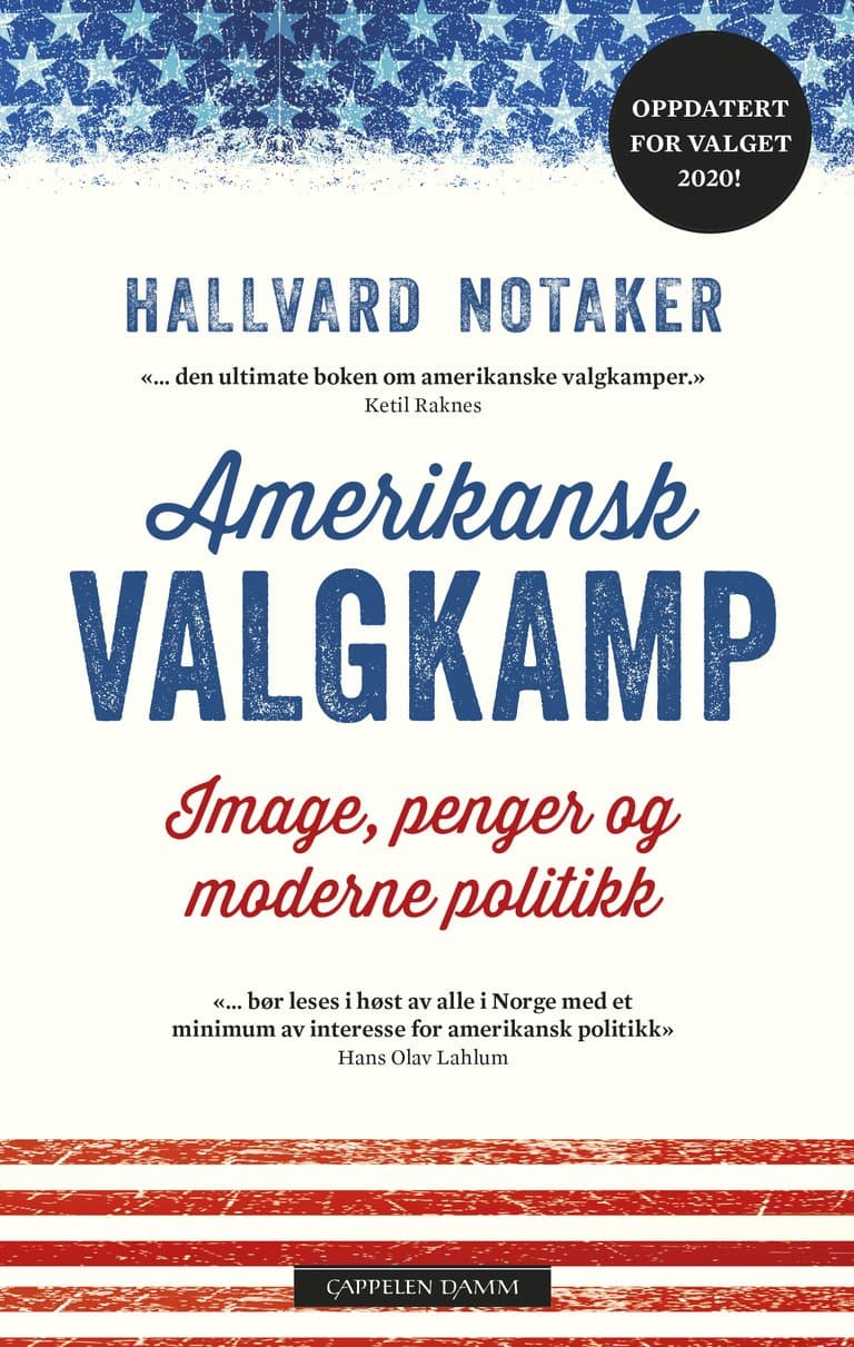 Omslag Amerikansk valgkamp av Hallvard Notaker (Ebok)