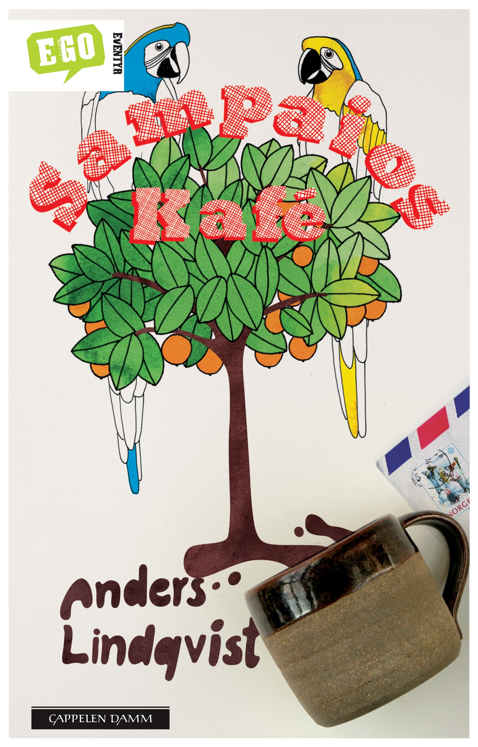 Omslag Sampaios kafé av Anders Lindqvist (Innbundet)