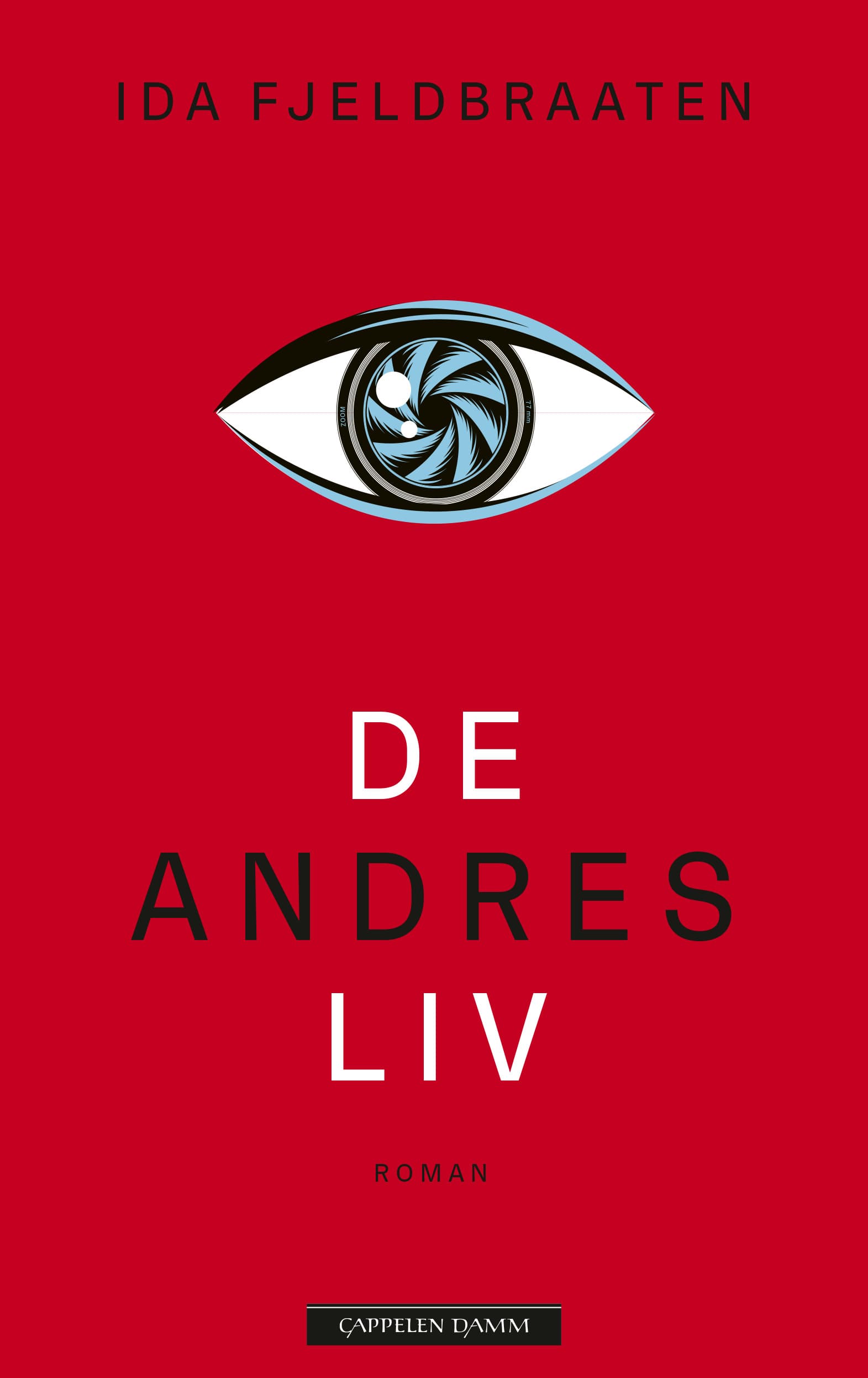 Omslag De andres liv av Ida Fjeldbraaten (Ebok)