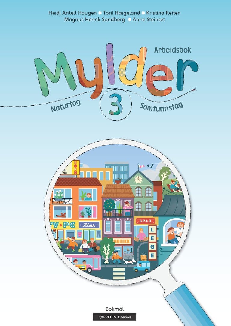 Omslag Mylder 3 Arbeidsbok av Heidi Antell Haugen, Kristina Reiten, Magnus Henrik Sandberg, Anne Synnøve Steinset og Anna Kristina (Heftet)