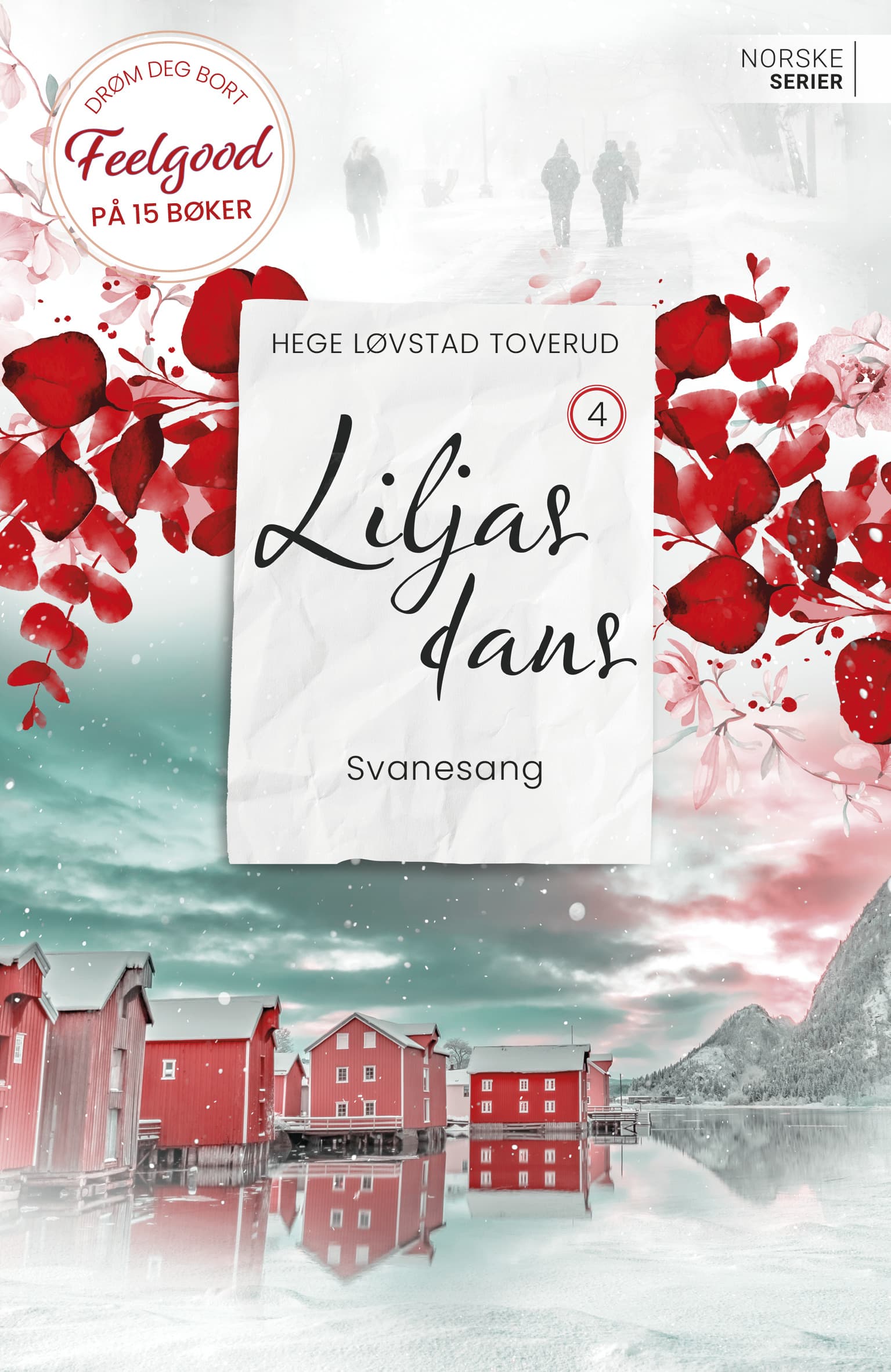 Omslag Svanesang av Hege Løvstad Toverud (Heftet)