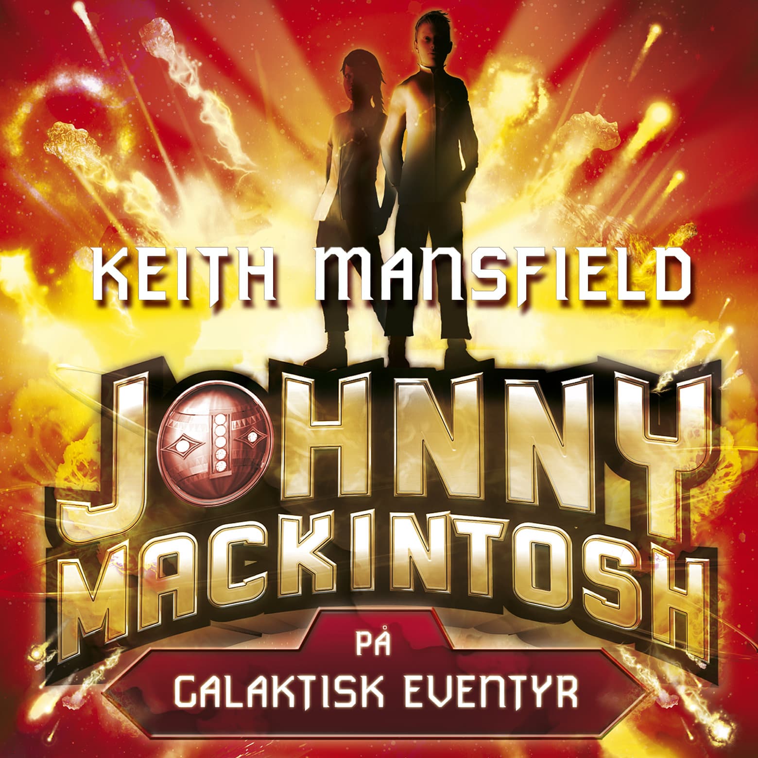 Omslag Johnny Mackintosh på galaktisk eventyr av Keith Mansfield (Lydbok)