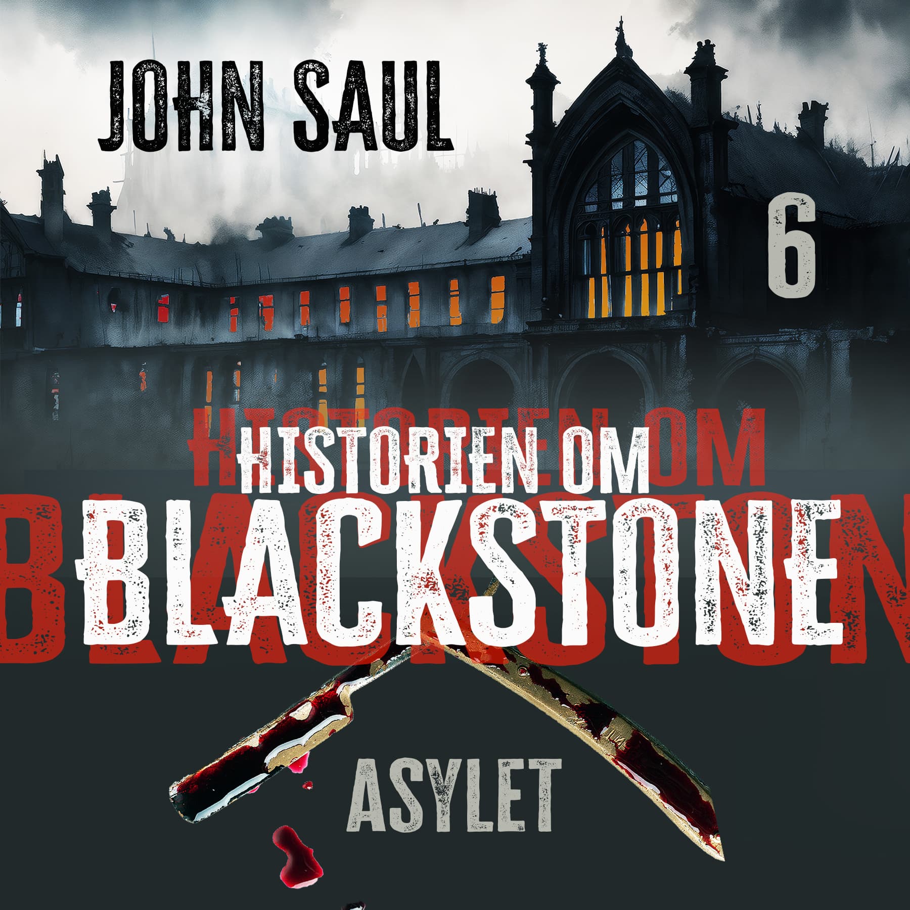 Omslag Asylet av John Saul (Lydbok)