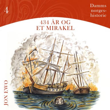 Omslag av "434 år og et mirakel - Union med Danmark"