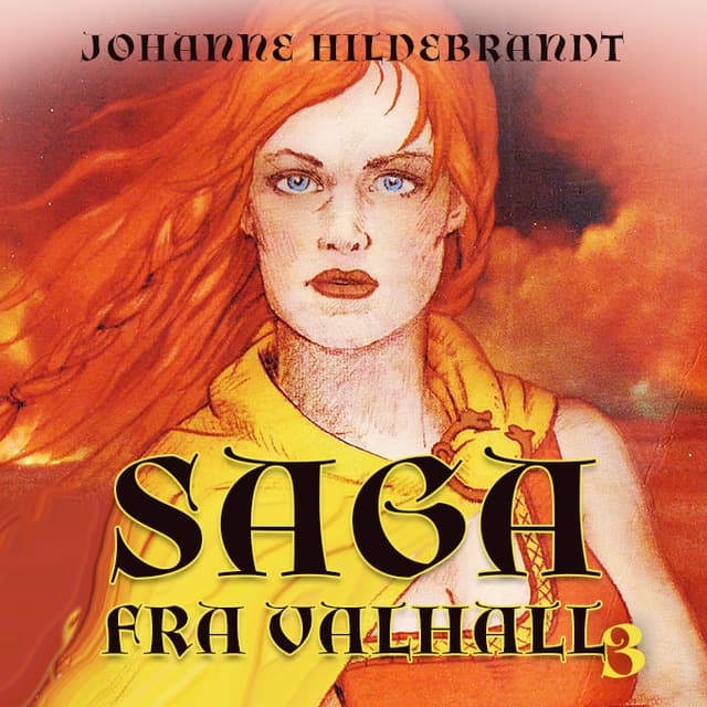 Omslag Saga fra Valhall av Johanne Hildebrandt (Lydbok)