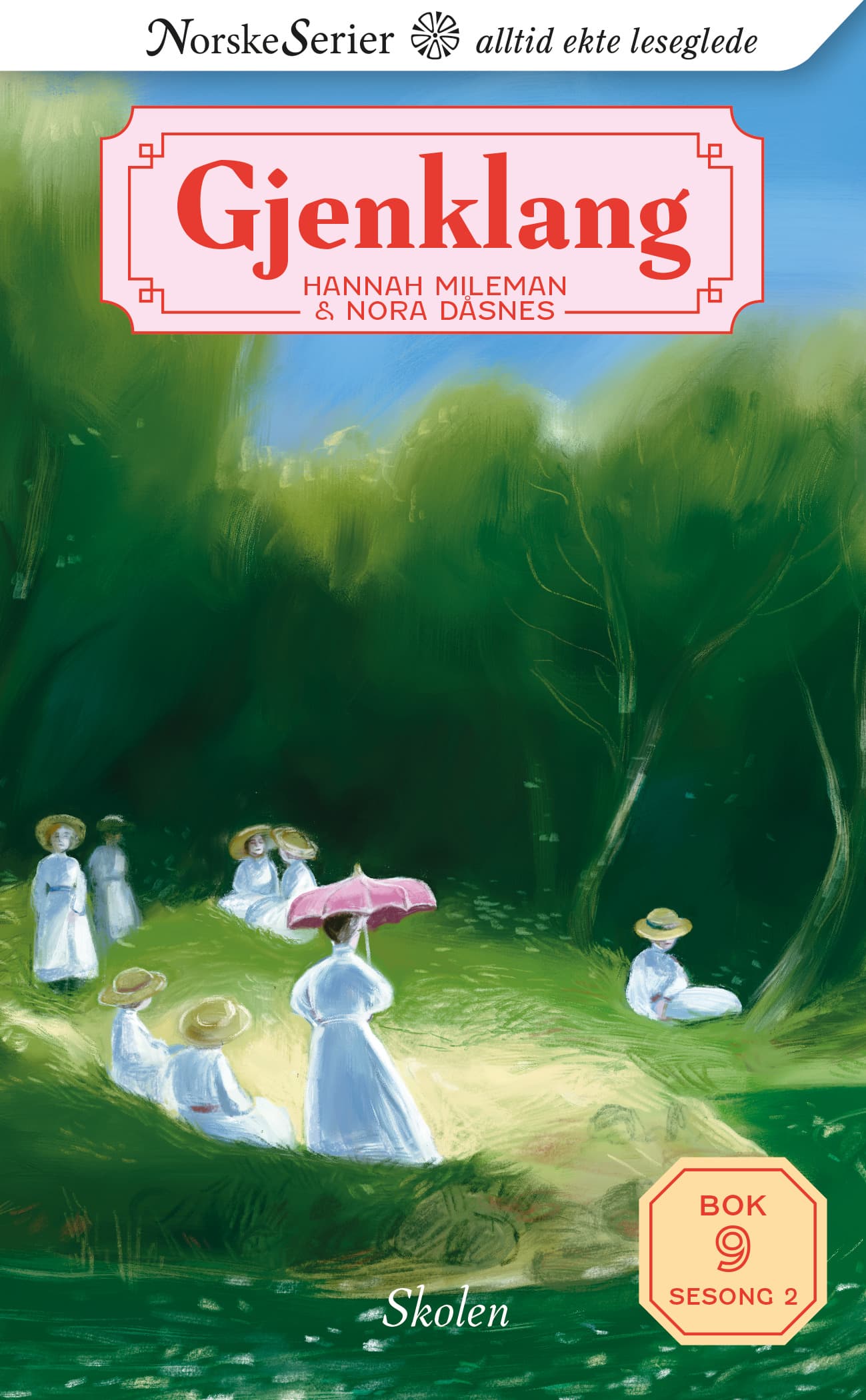 Omslag Skolen av Hannah Mileman og Nora Dåsnes (Ebok)