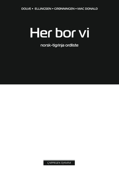 Her bor vi Norsk-tigrinja ordliste