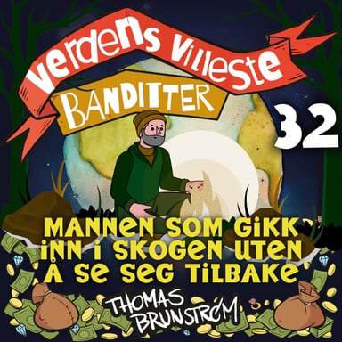 Omslag av "Mannen som gikk inn i skogen uten å se seg tilbake"