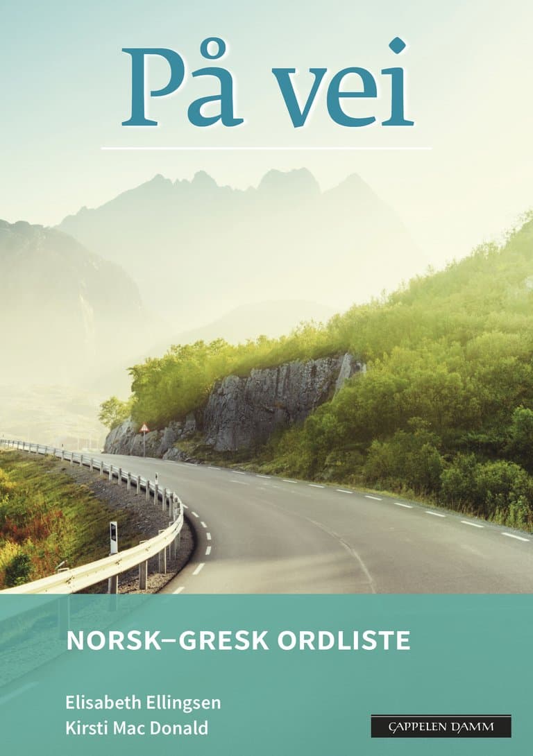 Omslag På vei Norsk-gresk ordliste (2018) av Elisabeth Ellingsen og Kirsti Mac Donald (Heftet)