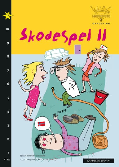 Damms leseunivers 2 Opplevelse: Skodespel ll