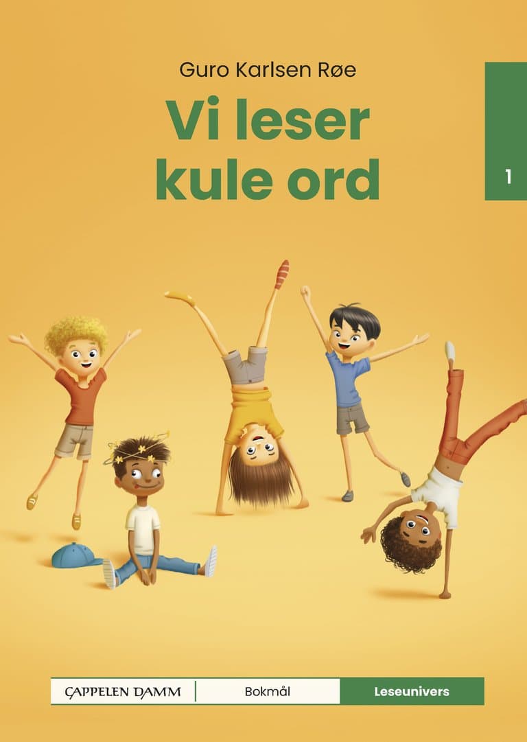 Omslag Leseunivers 1: Vi leser kule ord av Guro Karlsen Røe og Roy-Petter Johansen (Innbundet)