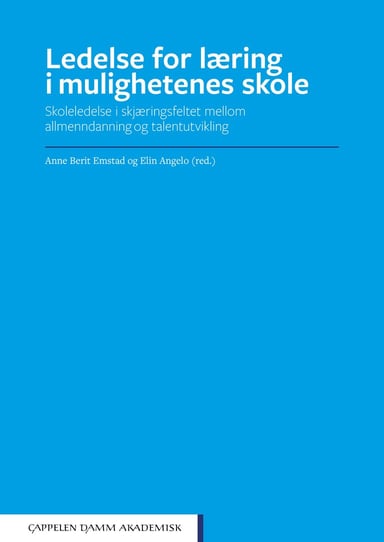 Omslag av "Ledelse for læring i mulighetenes skole"