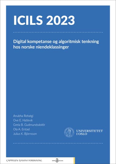 ICILS 2023: Digital kompetanse og algoritmisk tenkning hos norske niendeklassinger