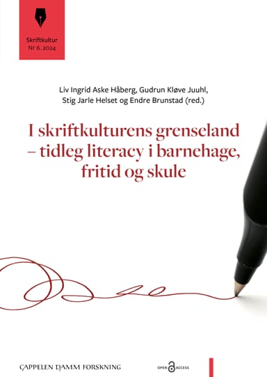 Omslag av "I skriftkulturens grenseland – tidleg literacy i barnehage, fritid og skule"